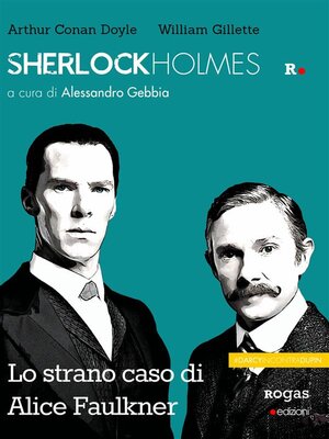 cover image of Sherlock Holmes e lo strano caso di Alice Faulkner